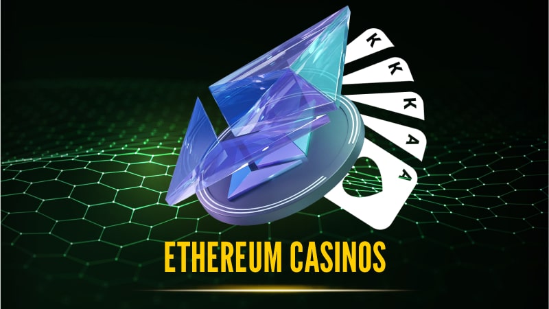 Ethereum casinos